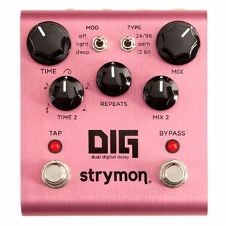 Strymon Dig Delay