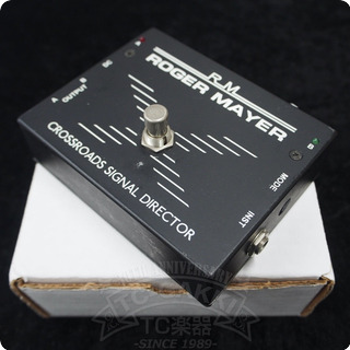 Roger Mayer Roger Mayer: Crossroads Signal Director 2000