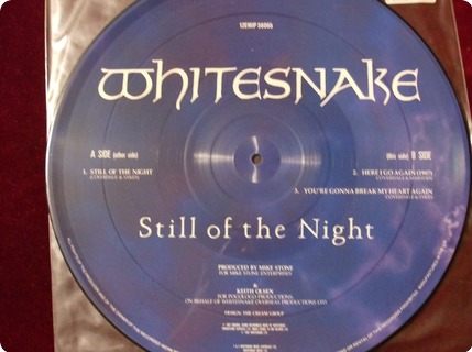 Whitesnake Still Of The Night   Picture Disc Emi / 12emip5606 1987