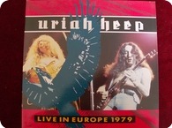 URIAH HEEP LIVE IN EUROPE 1979 Raw Power RAWLP030 1986