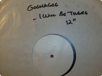 Gogmagog  I Will Be There    White Label, Test Pressing(12  Food For Thought Records ‎/ Yumt 109  1985