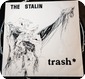 The Stalin Trash Nagasaki Nightmare Records 1997