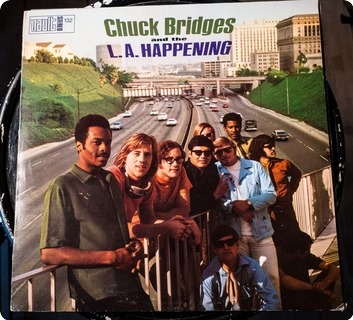 Chuck Bridges And The L.a. Happening Chuck Bridges And The L.a. Happening  Vault ‎– Slp 132 1969