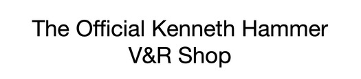 The Official Kenneth Hammer V&R Shop