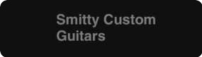 Smitty Custom Guitars