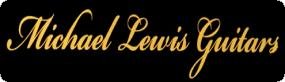 Michael Lewis Guitars