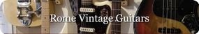 Rome Vintage Guitars