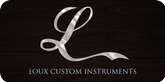 Loux Custom Instruments